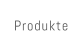 Produkte